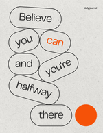 Load image into Gallery viewer, Believe You CAN - Self Inspiration Notebook
