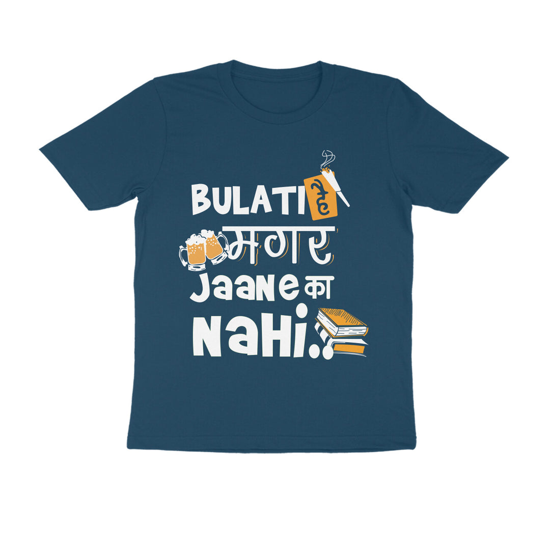 Unisex Graphic T-Shirt – Bulati Hain Magar Jaane Ka Nahi