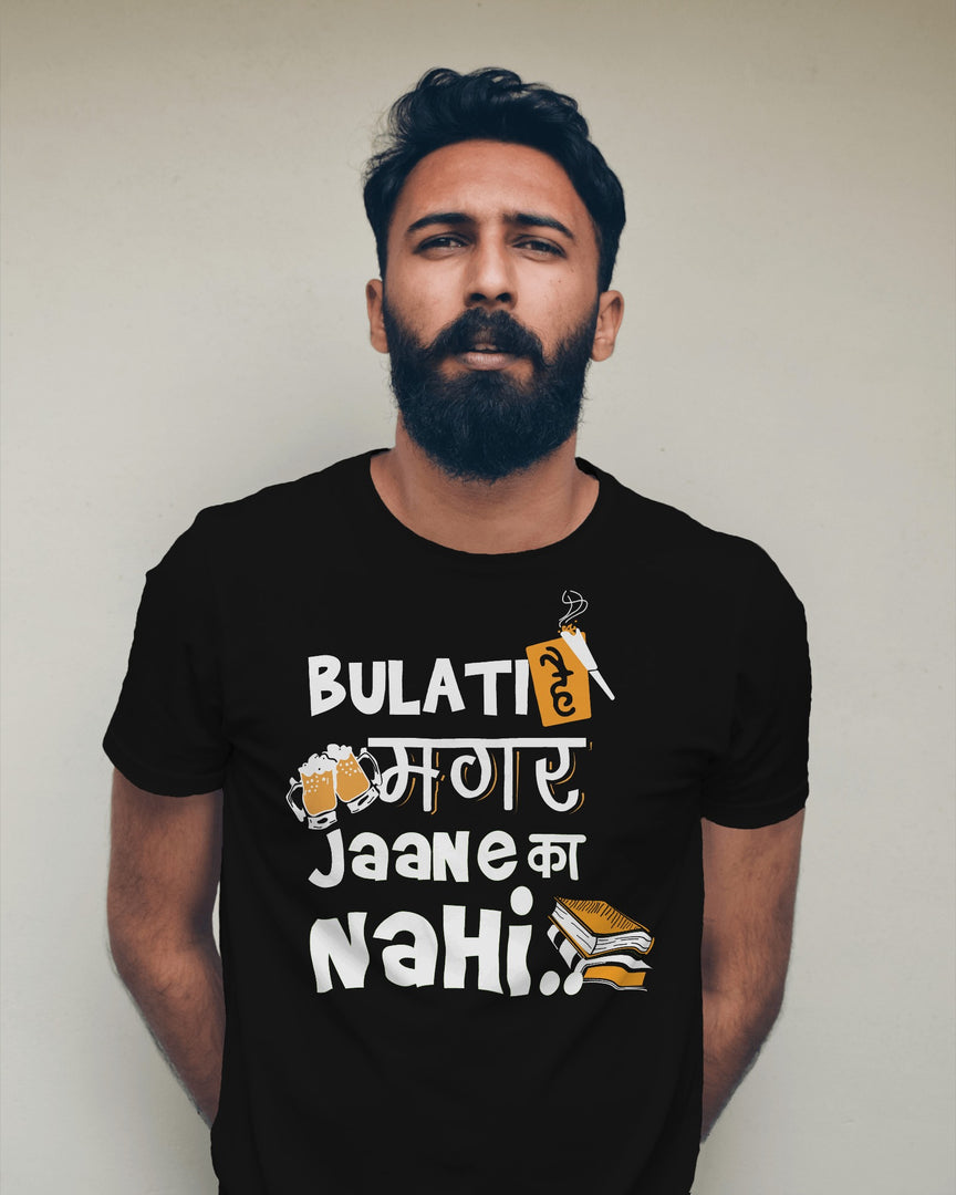 Unisex Graphic T-Shirt – Bulati Hain Magar Jaane Ka Nahi